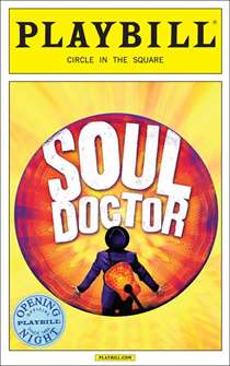 Soul Doctor Official Opening Night Playbill 